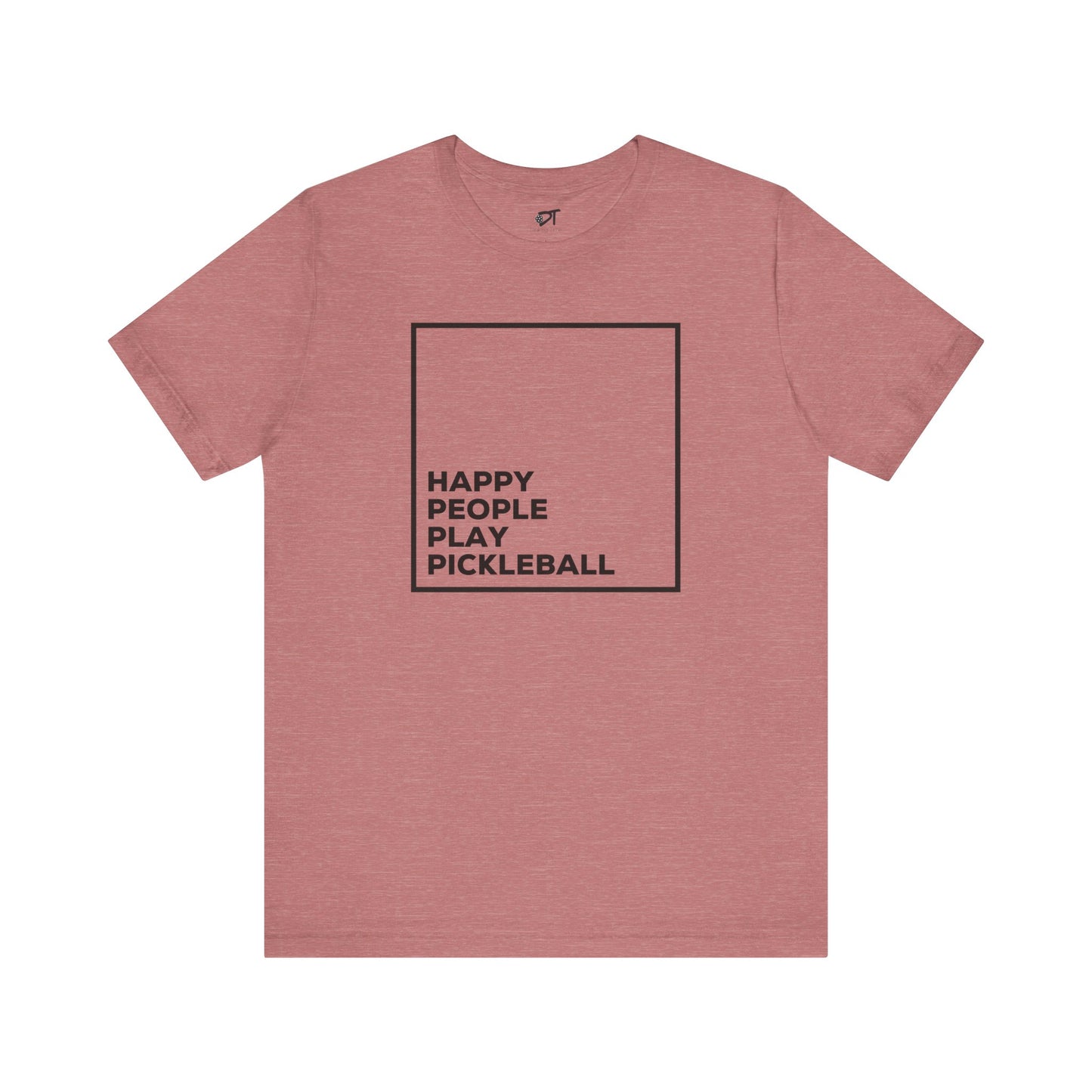 Happy People Play Pickleball T-Shirt
