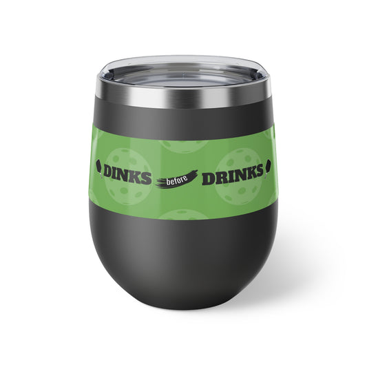 Dinks Before Drinks Wine Tumbler