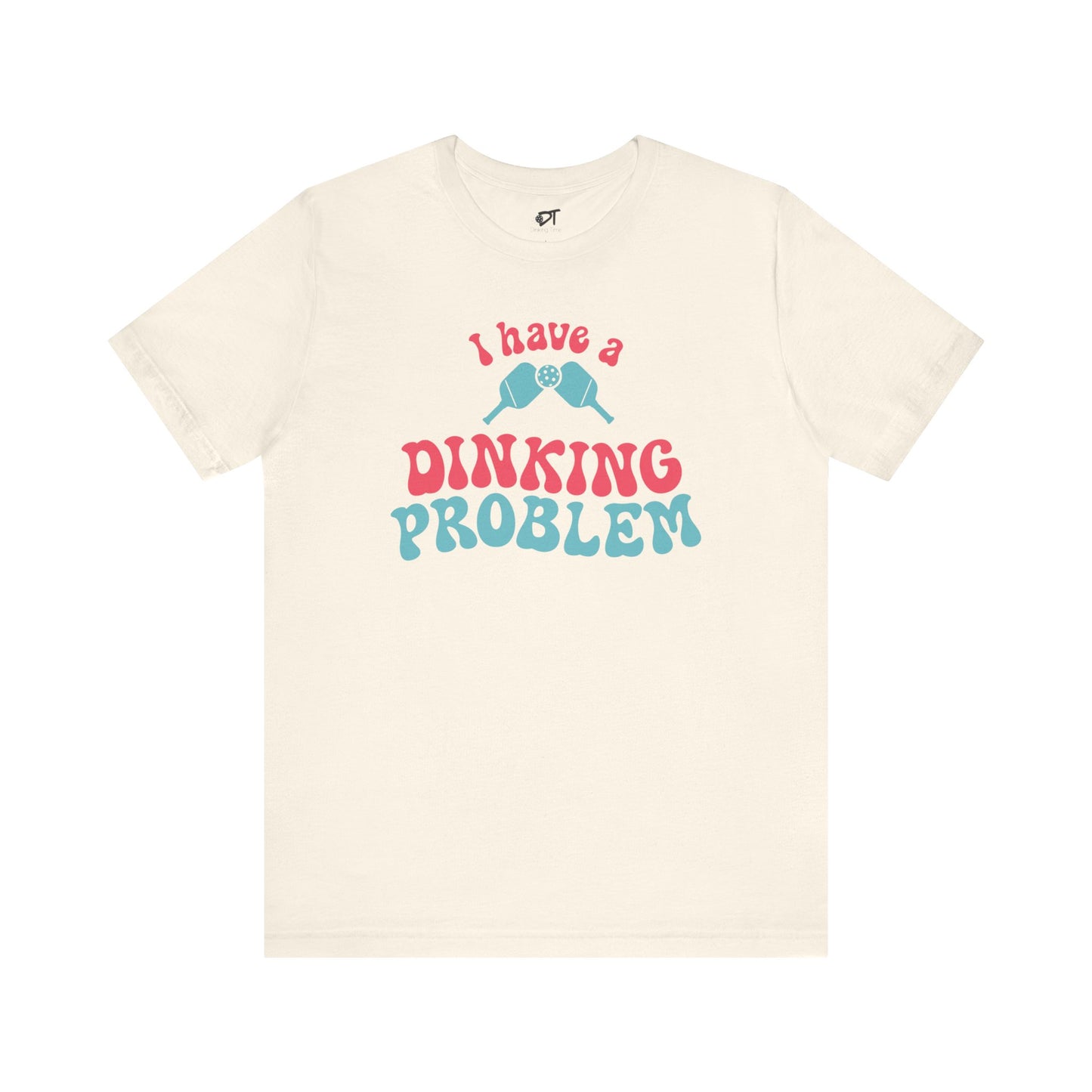 I Have a Dinking Problem Pink/Teal Retro Tee