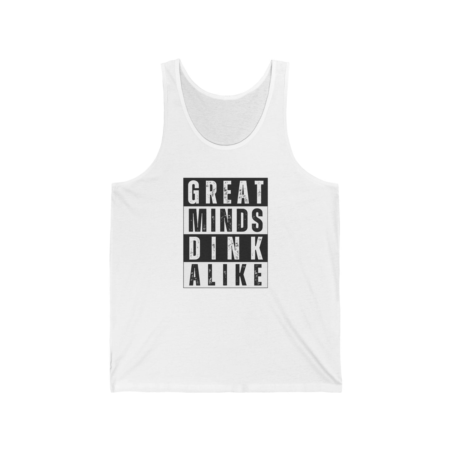 Great Minds Dink Alike Tank Top