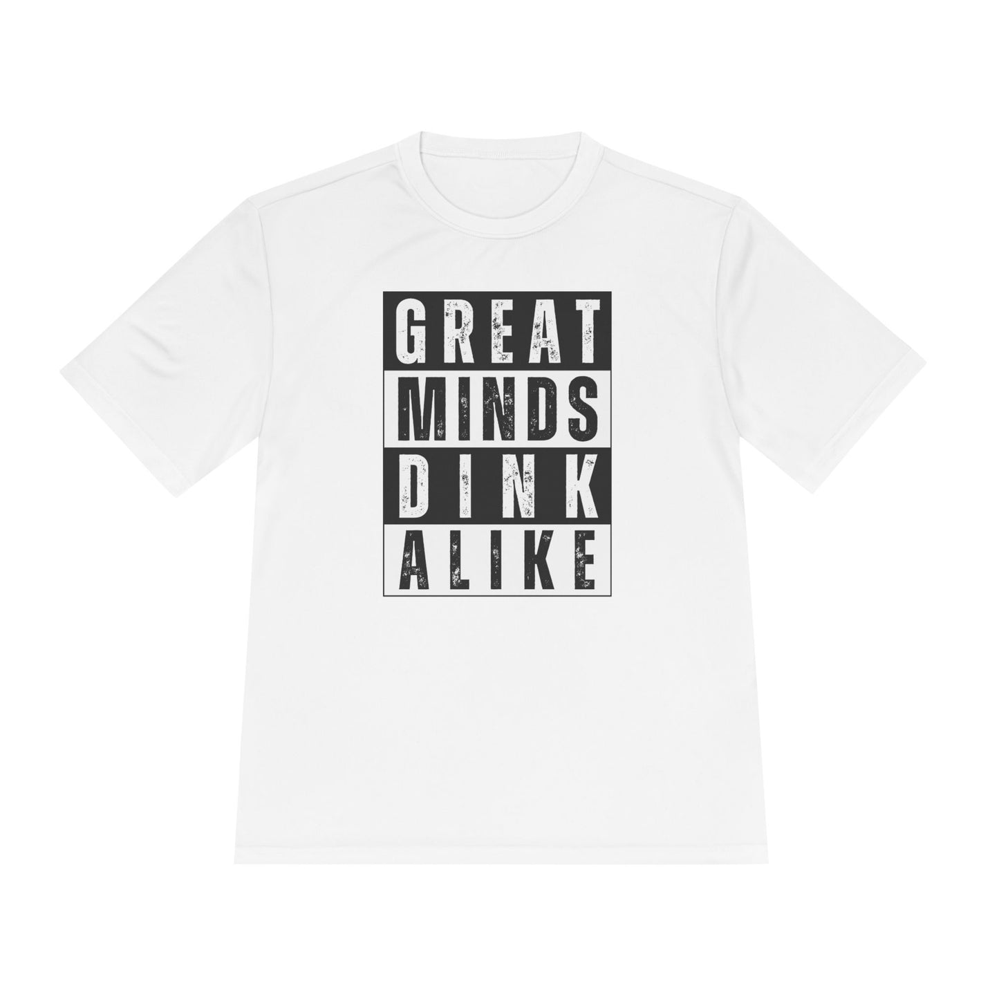 Great Minds Dink Alike Performance Tee