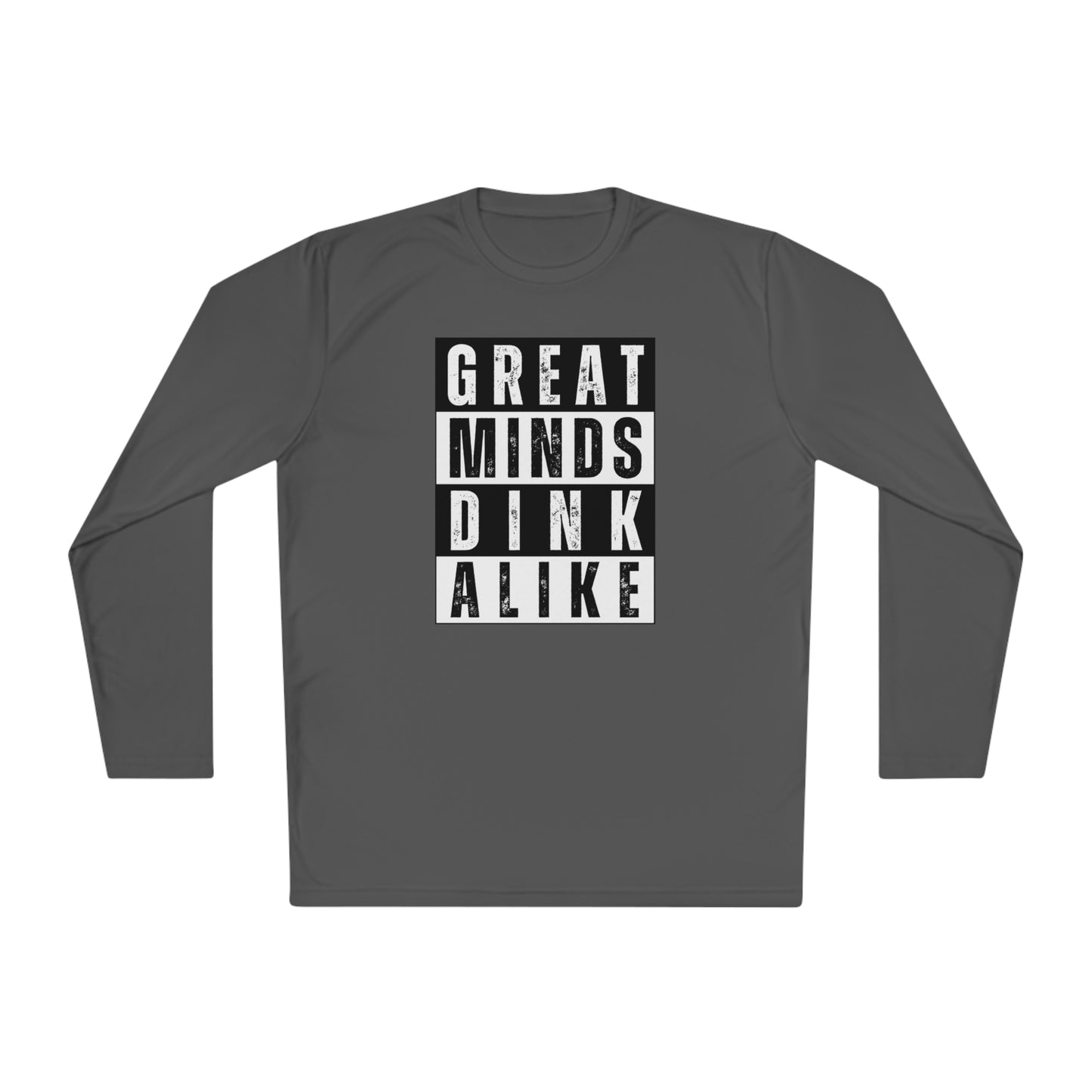 Great Minds Dink Alike Long Sleeve Performance Tee