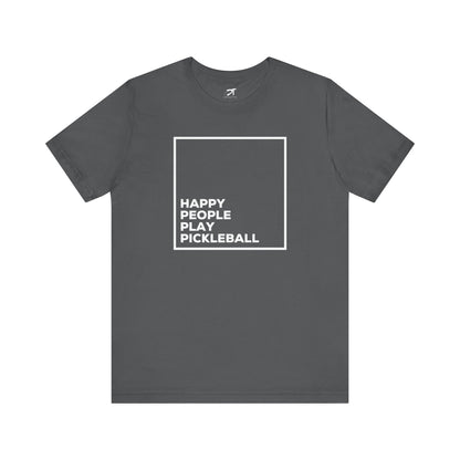 Happy People Play Pickleball T-Shirt