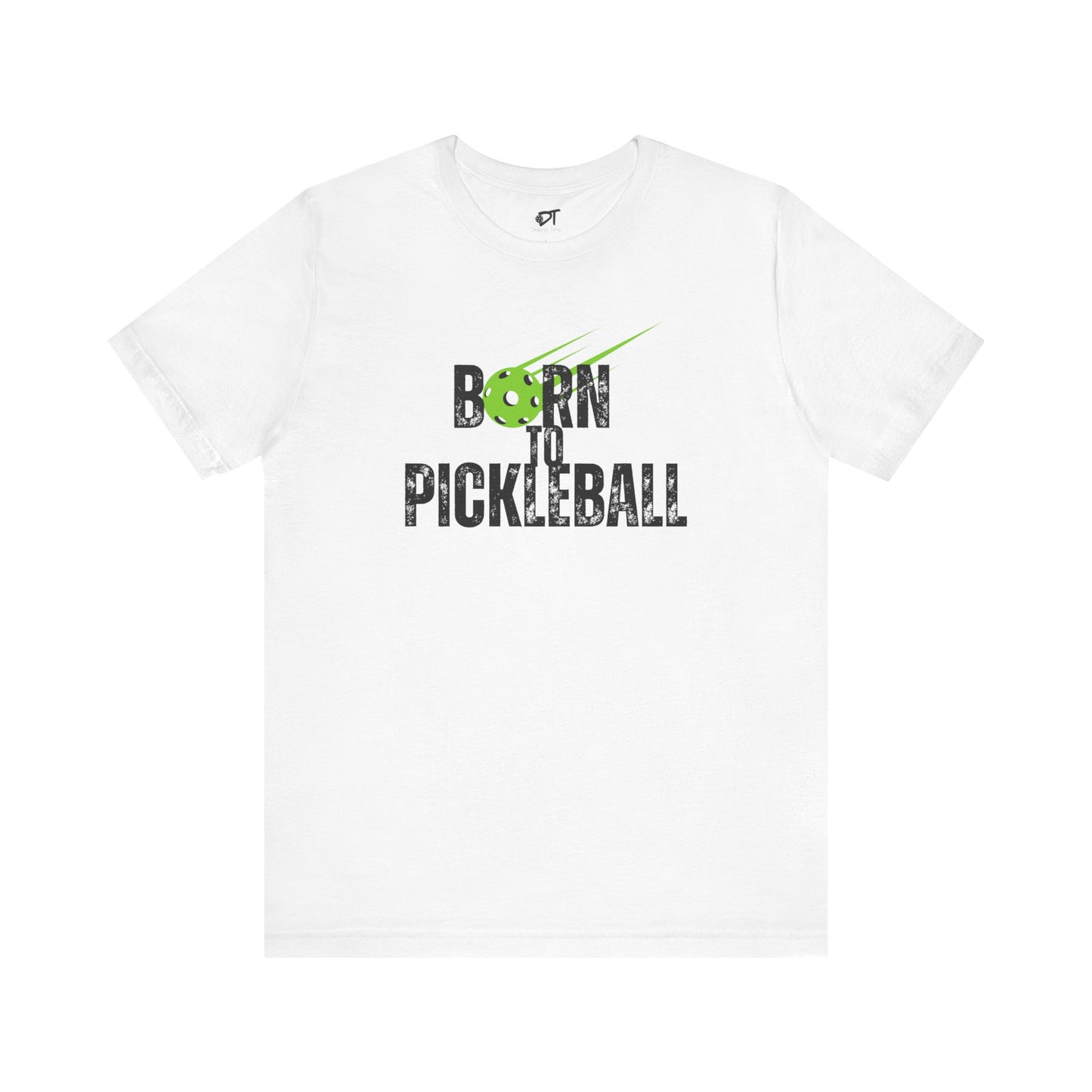 Born to Pickleball Tee