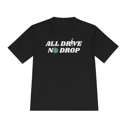 All Drive No Drop Performance Tee