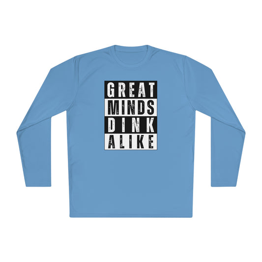 Great Minds Dink Alike Long Sleeve Performance Tee