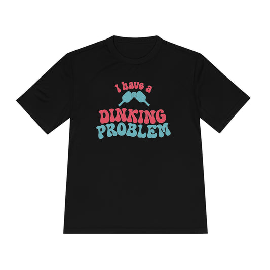 I Have a Dinking Problem Pink/Teal Retro Performance Tee