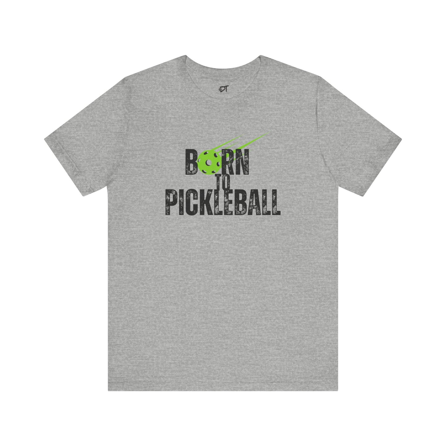 Born to Pickleball Tee