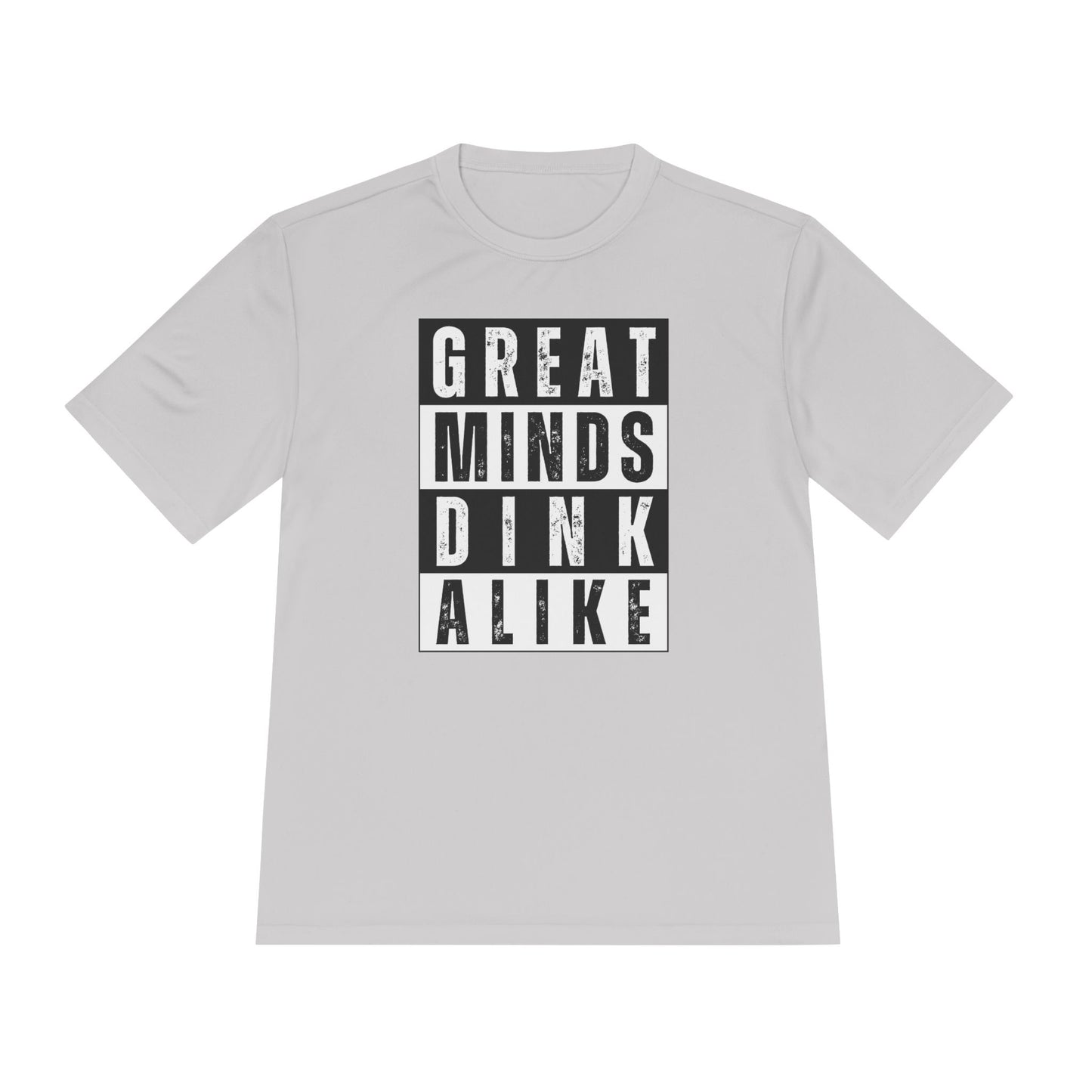 Great Minds Dink Alike Performance Tee