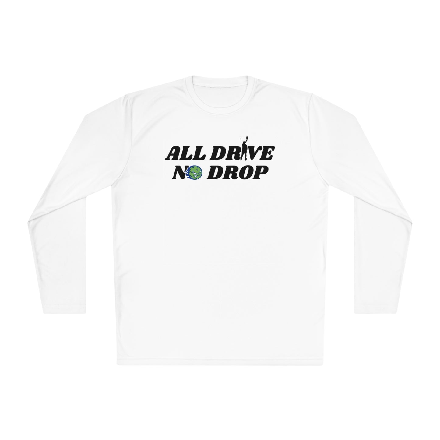 All Drive No Drop Long Sleeve Performance Tee