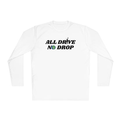 All Drive No Drop Long Sleeve Performance Tee