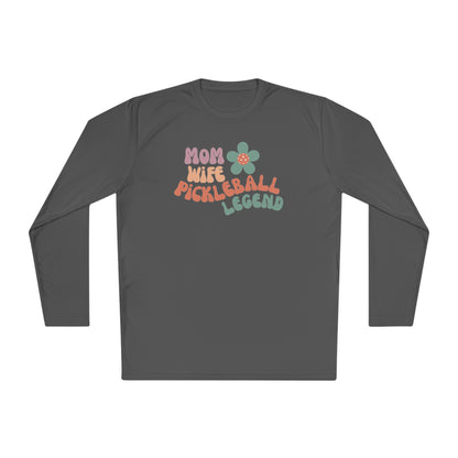 Mom Wife Pickleball Legend Long Sleeve Performance Tee