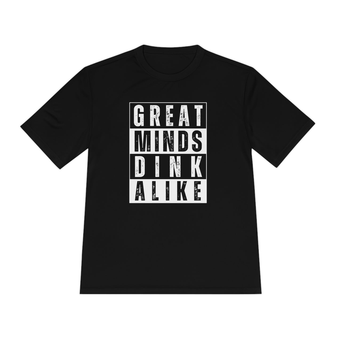 Great Minds Dink Alike Performance Tee